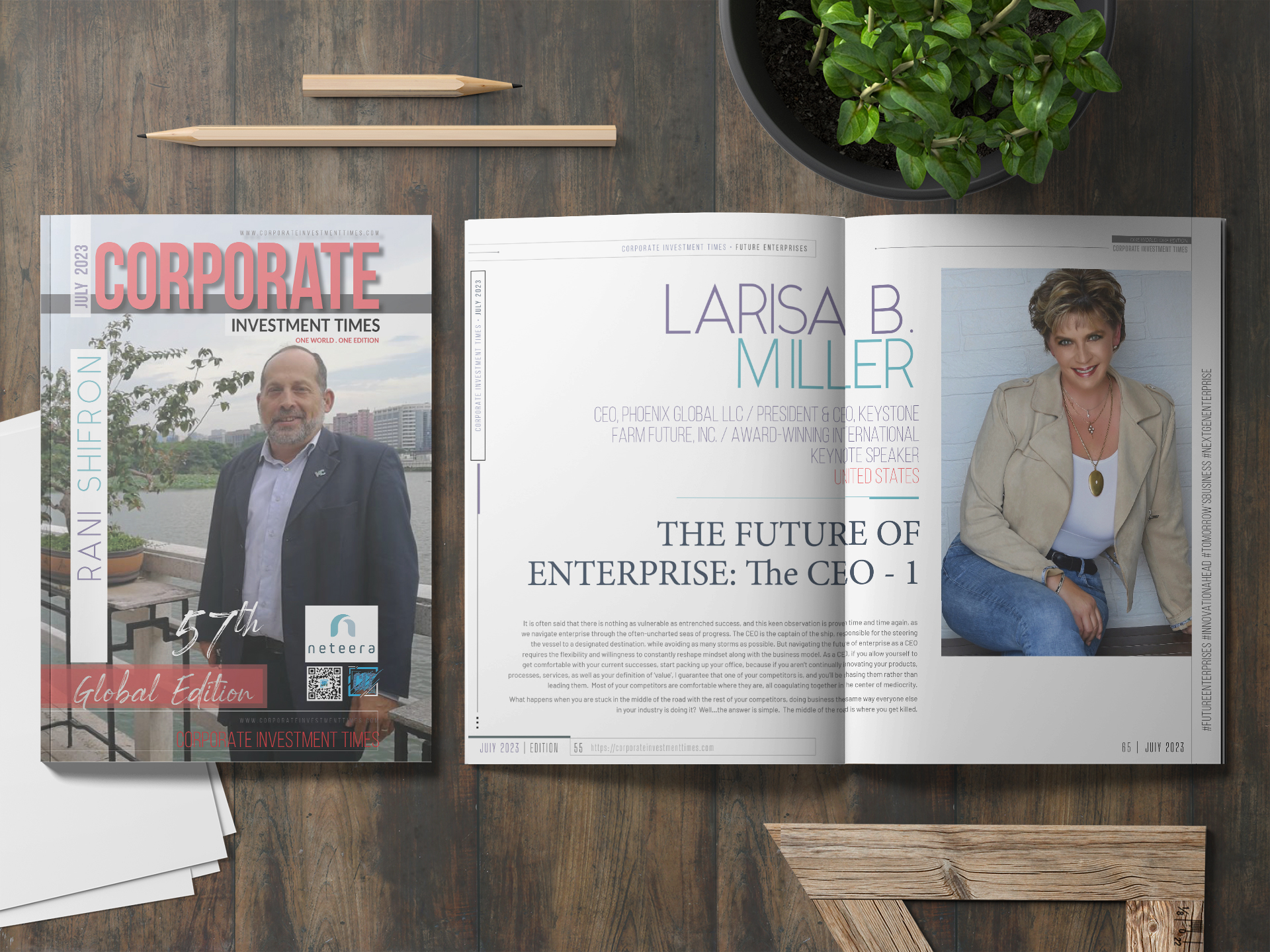 THE FUTURE OF ENTERPRISE: The CEO - 1 - Larisa B. Miller