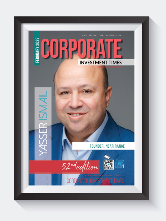 Corporate Investment Times February 2023 with Yasser Ismail on Cover