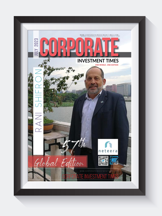 Corporate Investment Times July 2023 with Rani Shifron on Cover