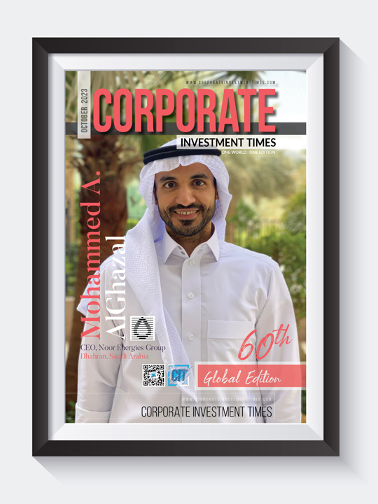 Corporate Investment Times October 2023 with Mohd. AlGhazal on Cover