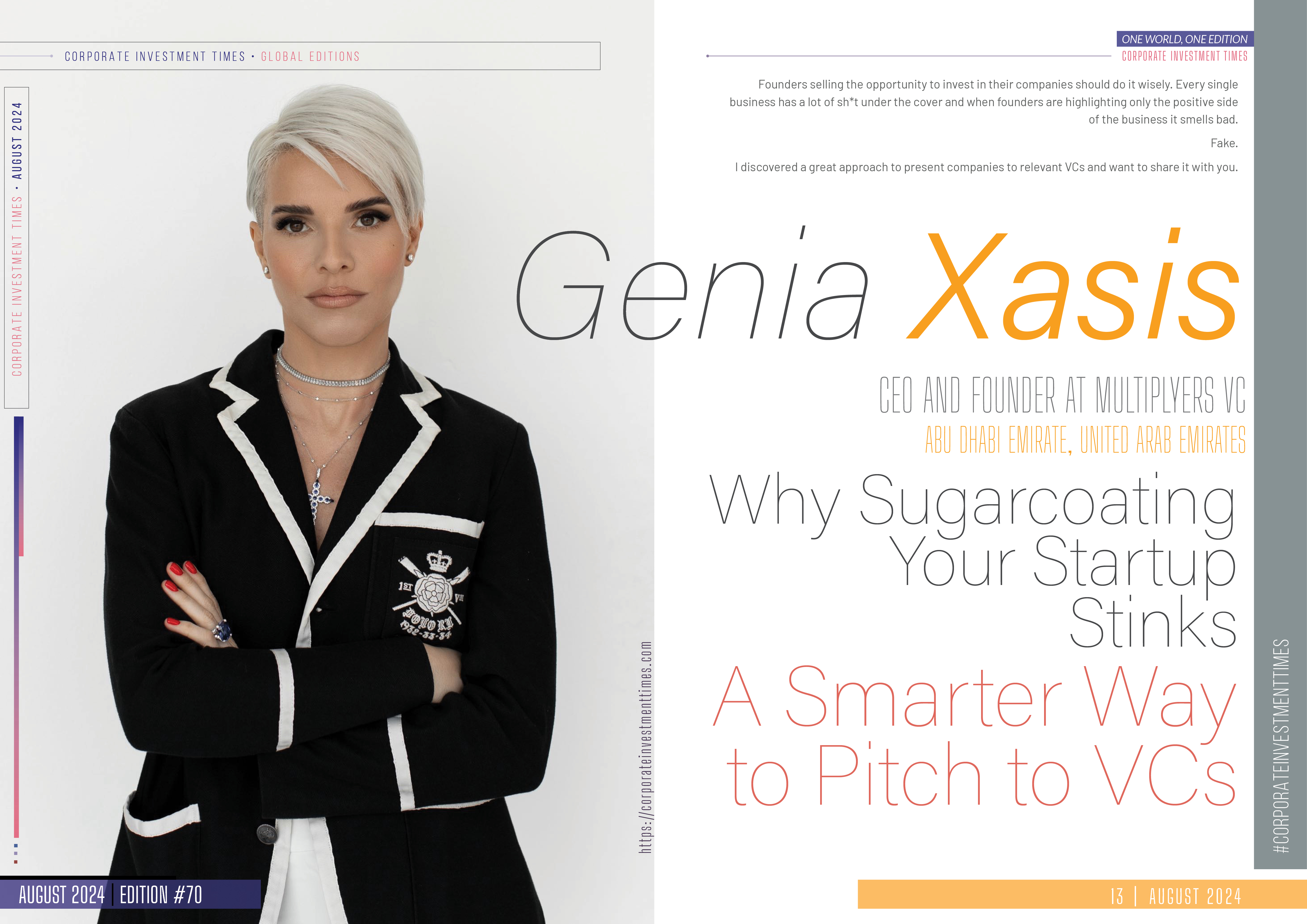 Why Sugarcoating Your Startup Stinks A Smarter Way to Pitch to VCs - Genia Xasis, CEO and founder at Multiplyers VC Abu Dhabi Emirate, United Arab Emirates