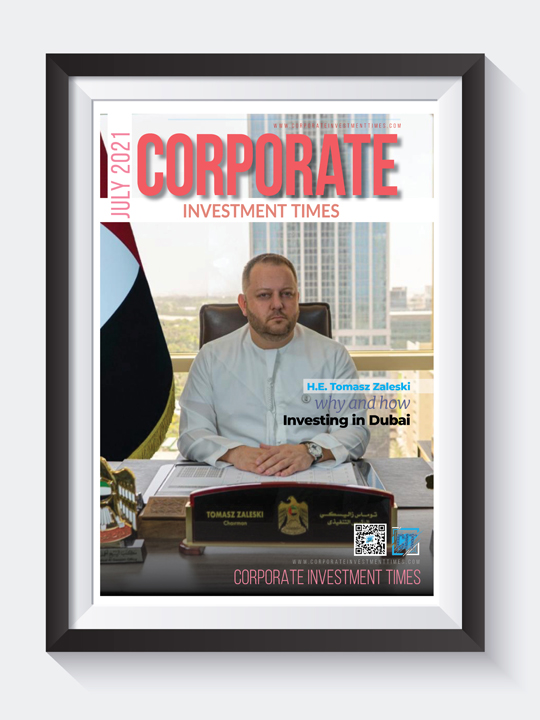 Corporate Investment Times July 2021 with H.E. Tomasz Zaleski on Cover