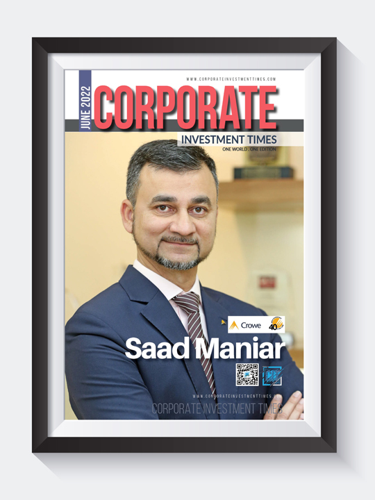 Corporate Investment Times June 2022 with Saad Maniar on Cover