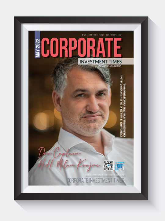 Corporate Investment Times May 2022 with H.H. Milan Krajnc on Cover