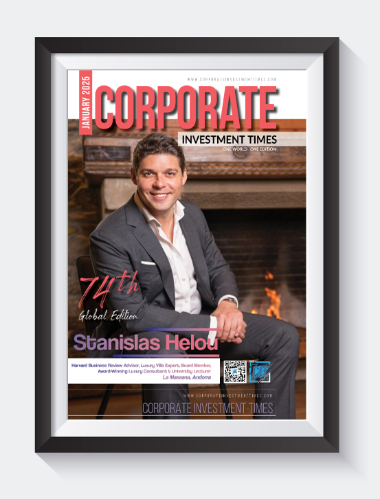 Corporate Investment Times - January 2025 - Stanislas Helou, Award-Winning Luxury Consultant & University Lecturer from La Massana, Andorra, on Cover